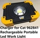 🔥battery charger AC adapter for 962841 CAT LED WORKLIGHT 1100/550 LUMENS